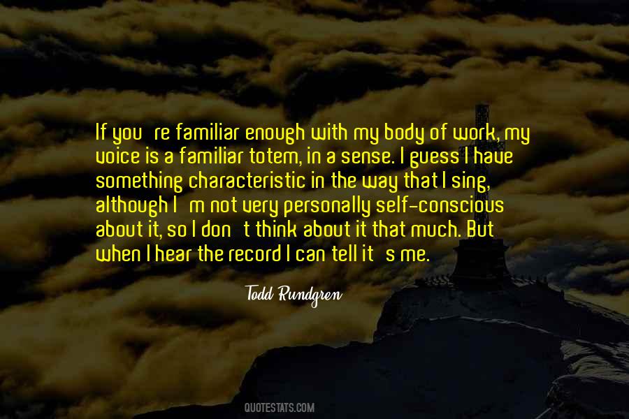 Quotes About Self Conscious #1684233