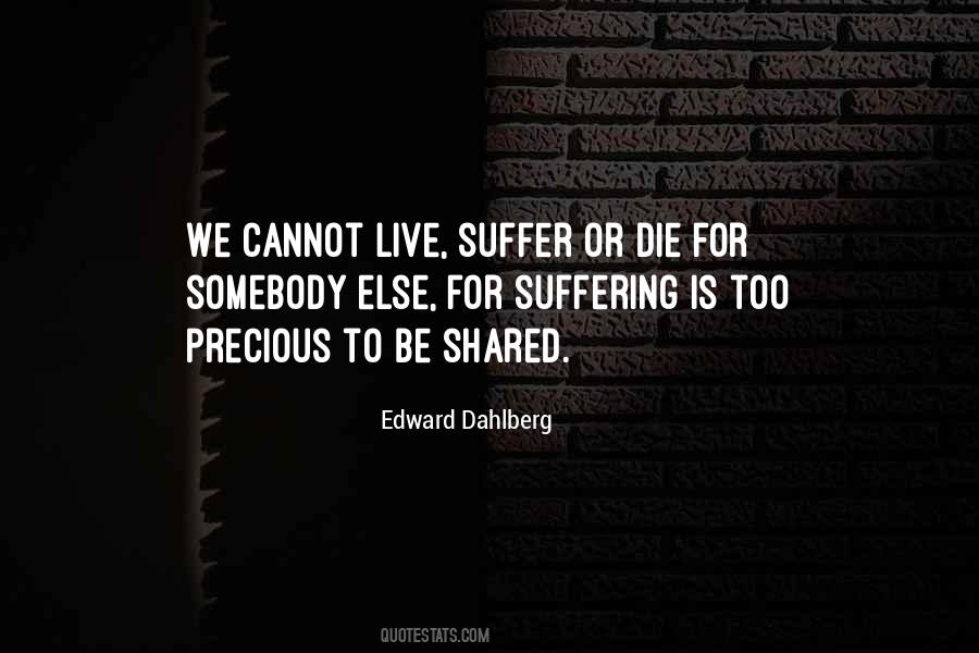 Quotes About Shared Suffering #1755417