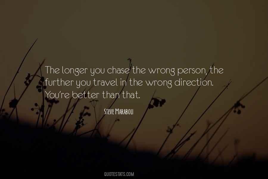 Quotes About Wrong Direction #1335082