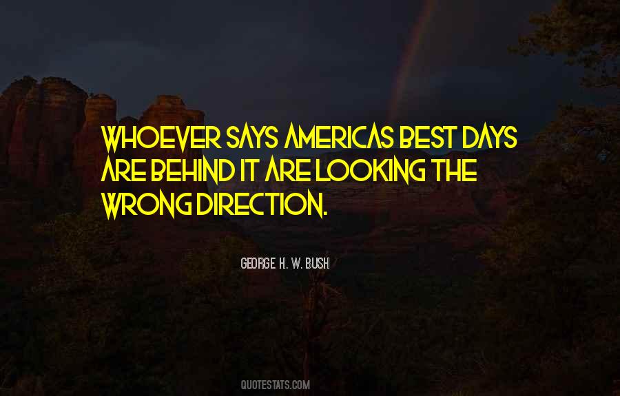Quotes About Wrong Direction #1430175