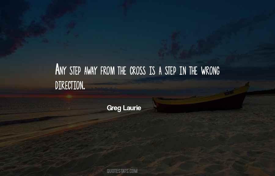 Quotes About Wrong Direction #1442312