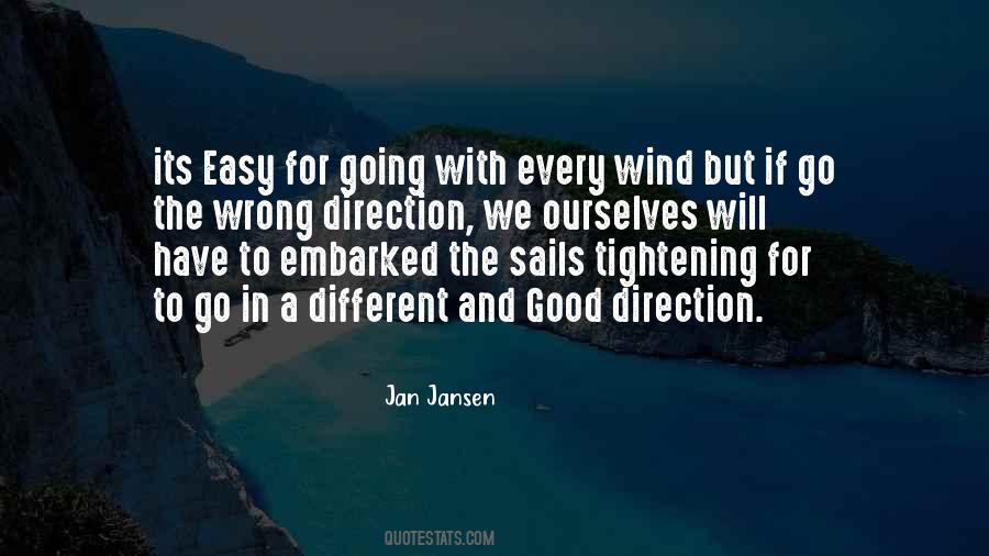 Quotes About Wrong Direction #435216