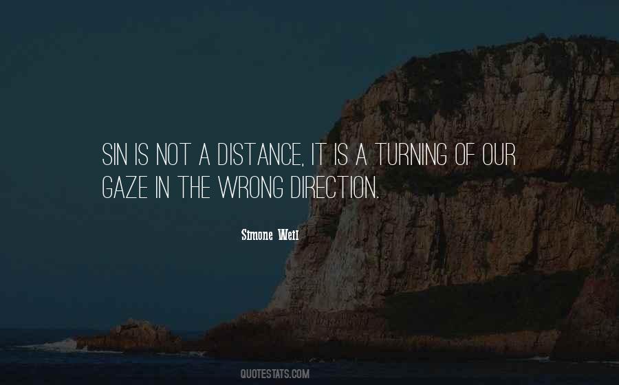 Quotes About Wrong Direction #511462