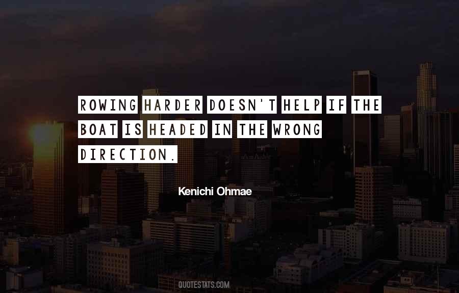 Quotes About Wrong Direction #643790