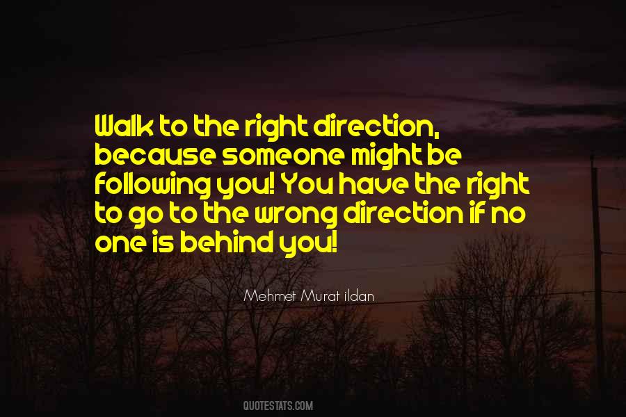 Quotes About Wrong Direction #71751