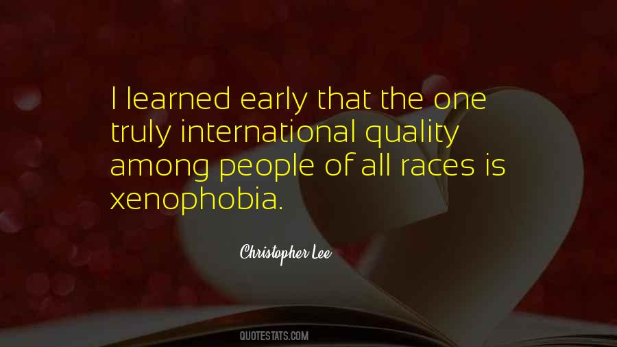 Quotes About Xenophobia #1006362