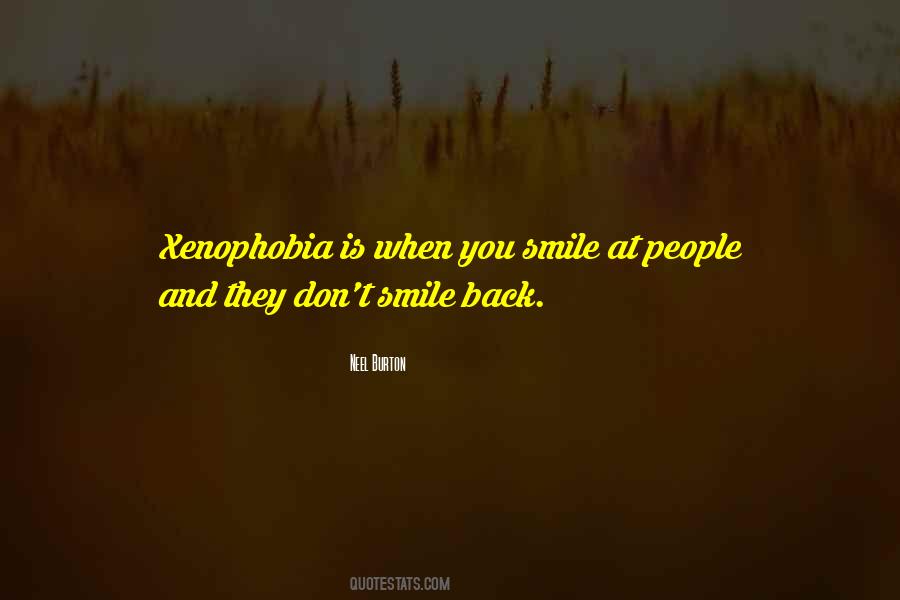 Quotes About Xenophobia #1597680