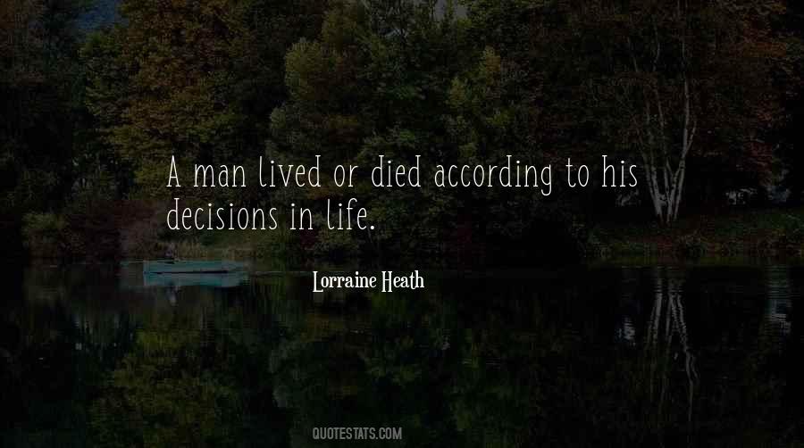 Quotes About Decisions In Life #1279543