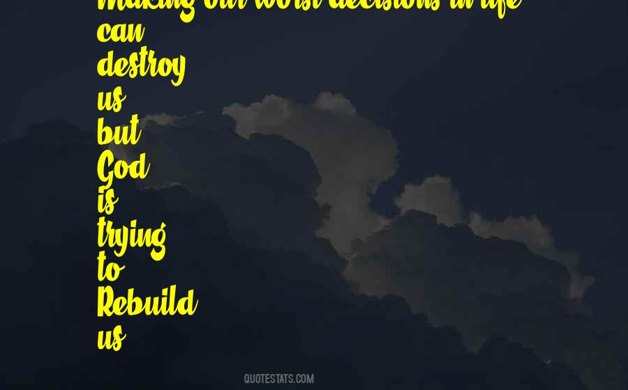 Quotes About Decisions In Life #300140