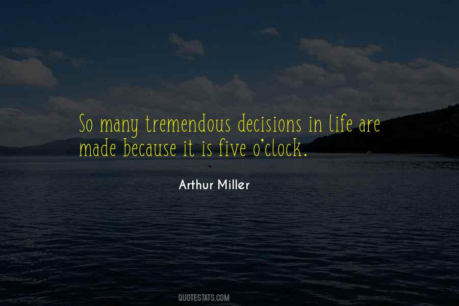 Quotes About Decisions In Life #395868