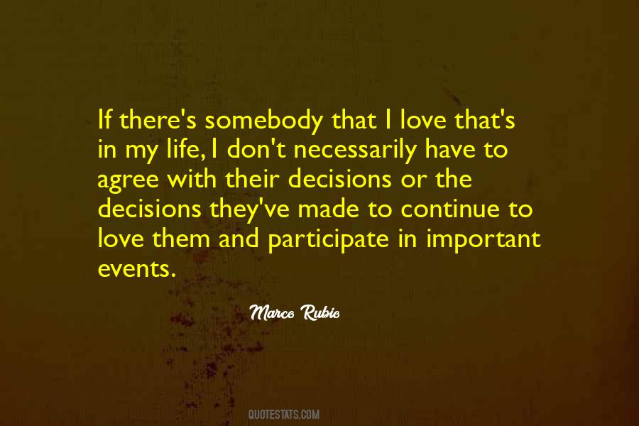 Quotes About Decisions In Life #8394
