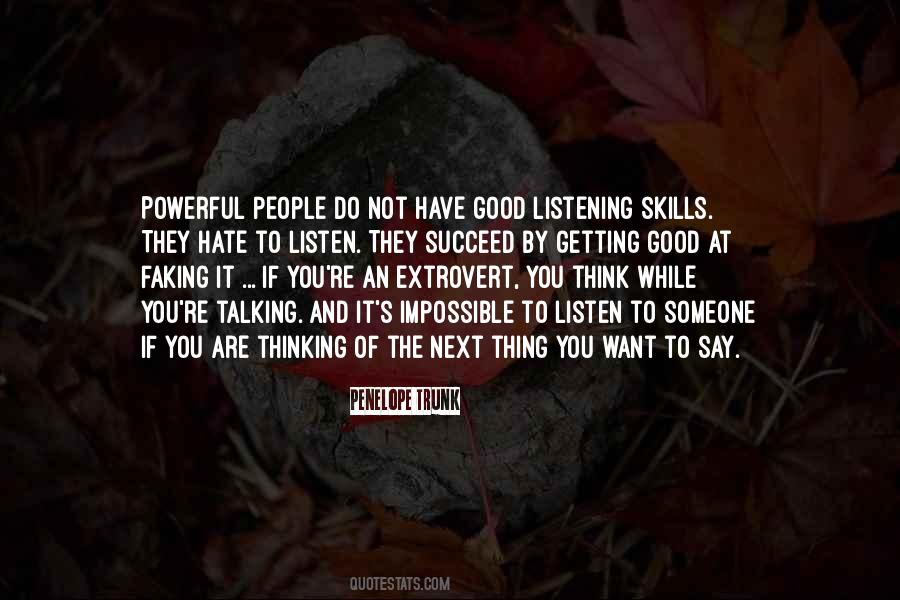 Quotes About Listening Skills #1623680