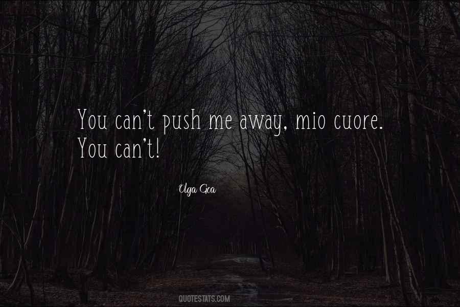 Push Me Quotes #439308