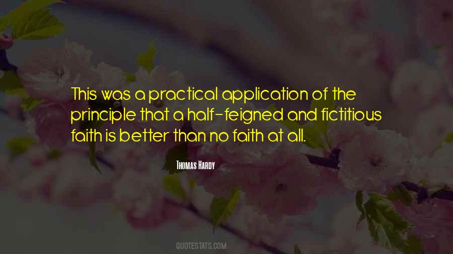 Quotes About Practical Application #681909