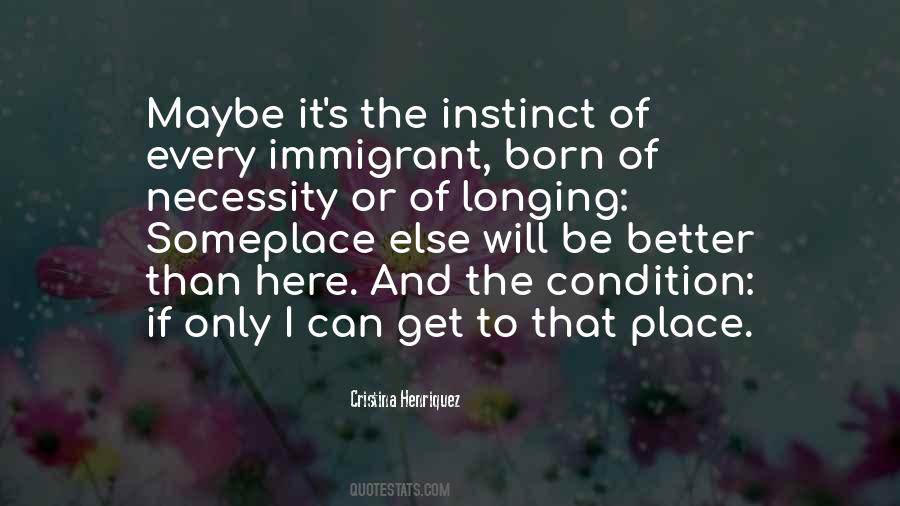 Quotes About Instinct #1686311