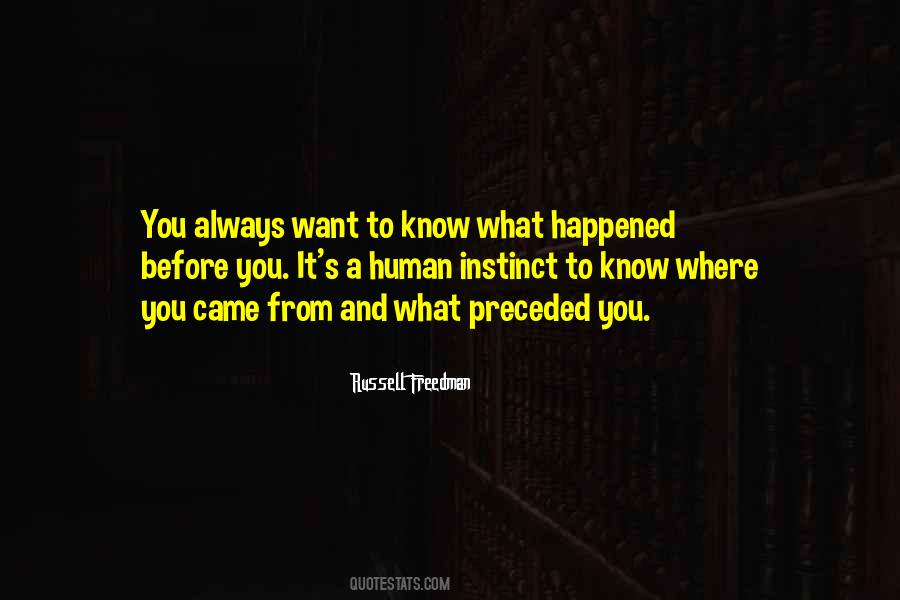 Quotes About Instinct #1697188