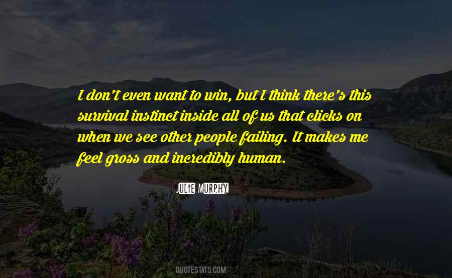 Quotes About Instinct #1698188