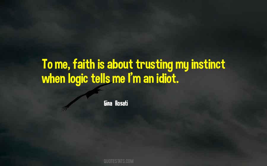 Quotes About Instinct #1698534