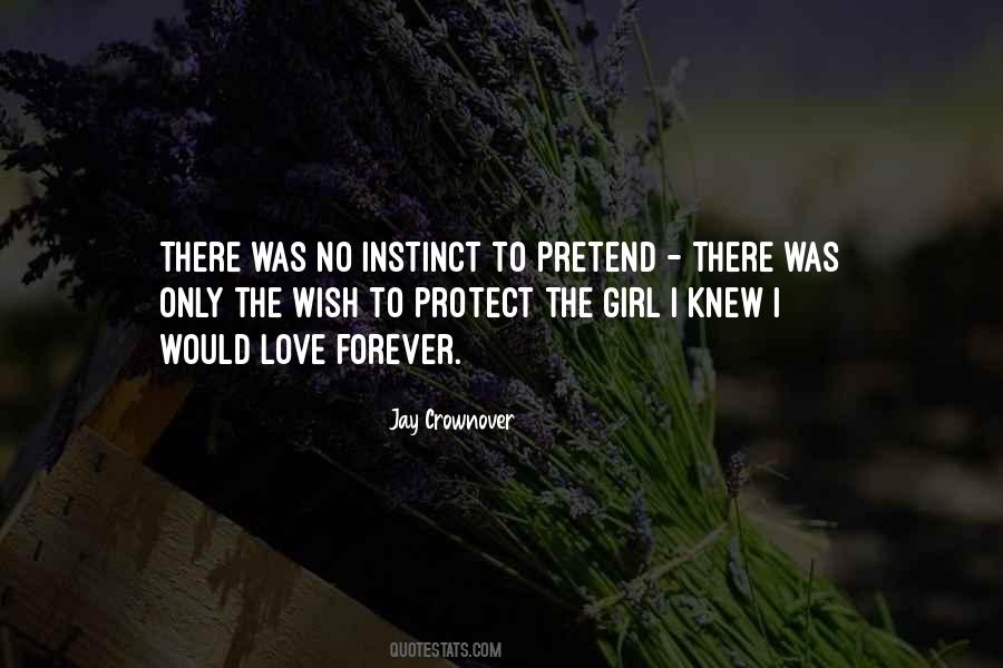 Quotes About Instinct #1699525