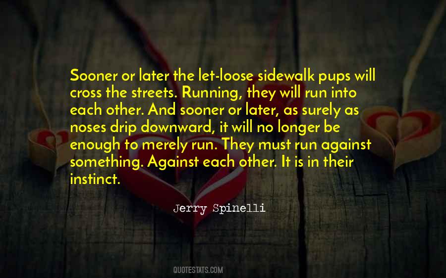 Quotes About Instinct #1733520
