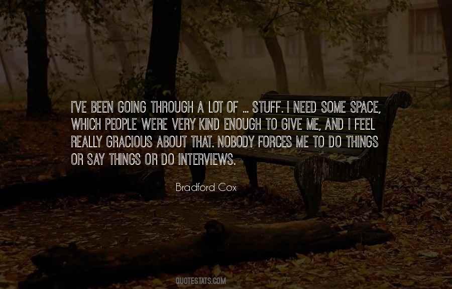 Quotes About Giving Each Other Space #14865