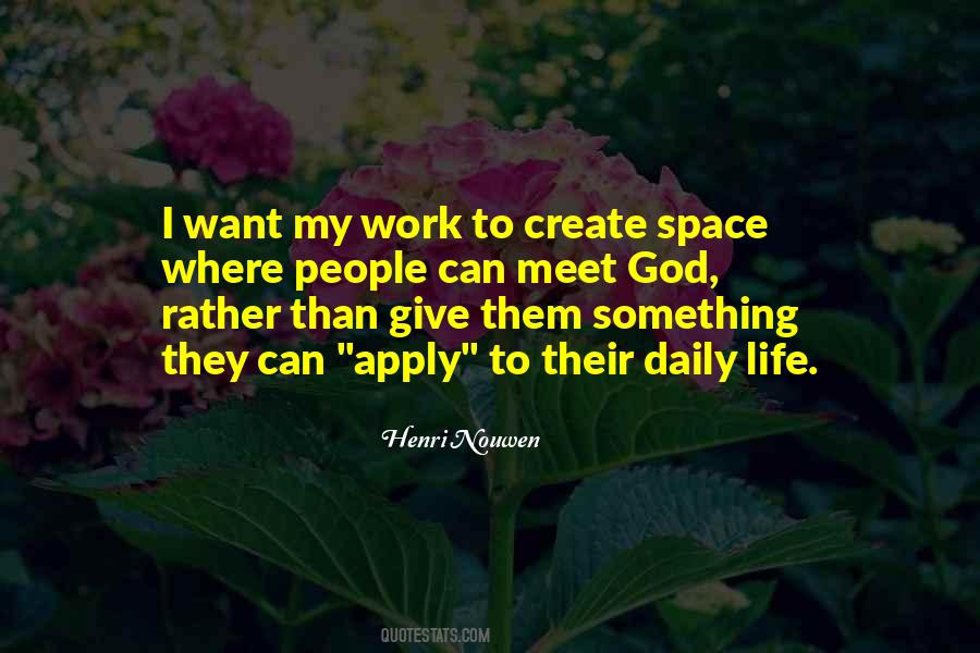 Quotes About Giving Each Other Space #199268