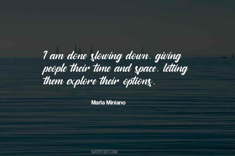 Quotes About Giving Each Other Space #403063