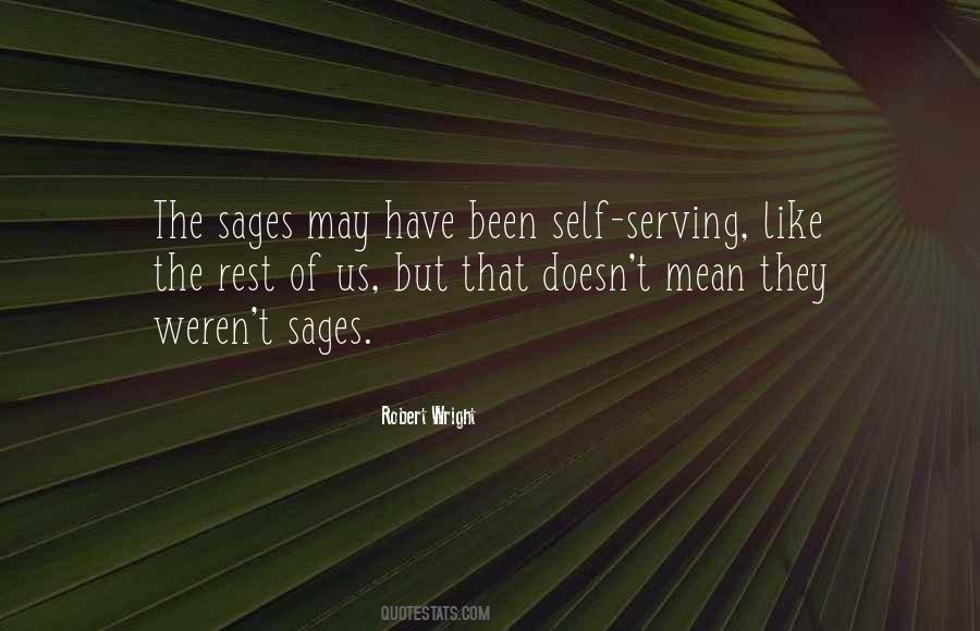 Quotes About Sages #1079116