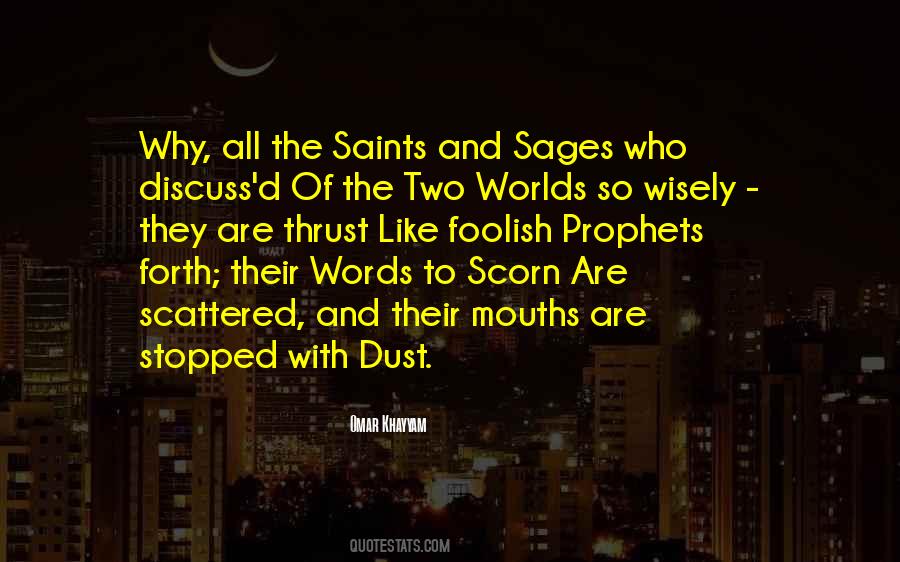 Quotes About Sages #349157
