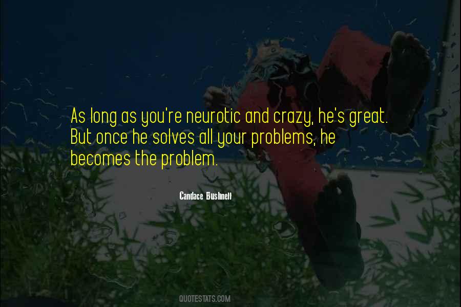 Solves Problems Quotes #1738395
