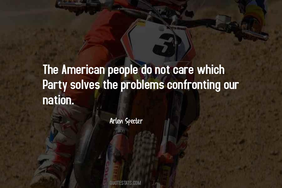 Solves Problems Quotes #433832