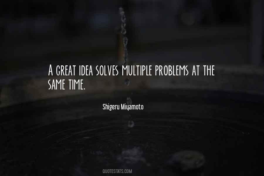 Solves Problems Quotes #590400