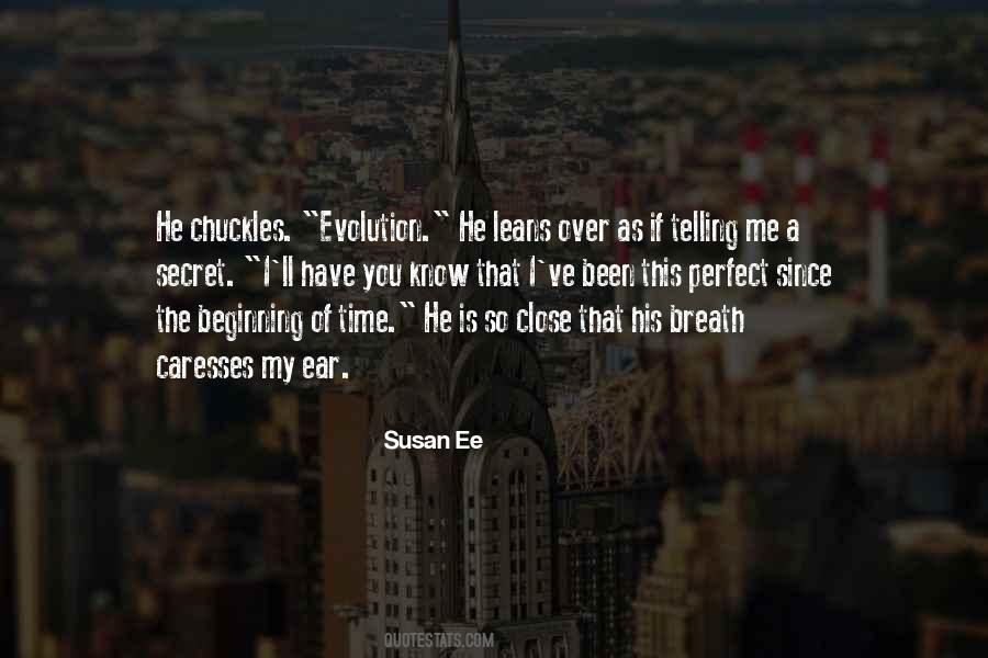 Since The Beginning Of Time Quotes #1380761