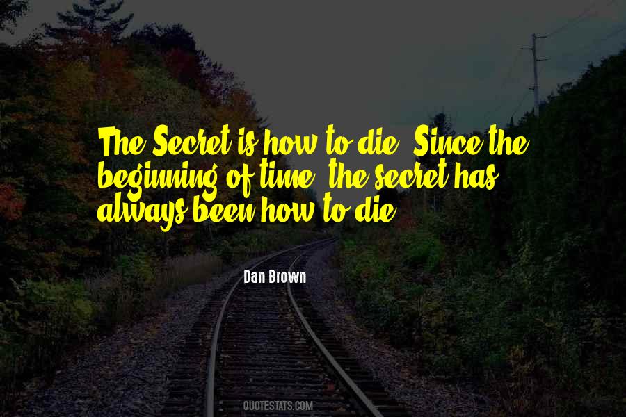 Since The Beginning Of Time Quotes #1774458