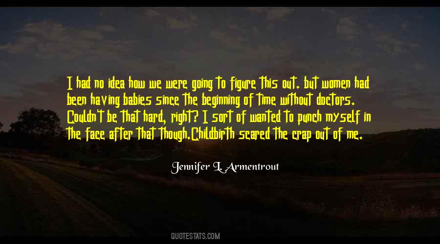 Since The Beginning Of Time Quotes #823778