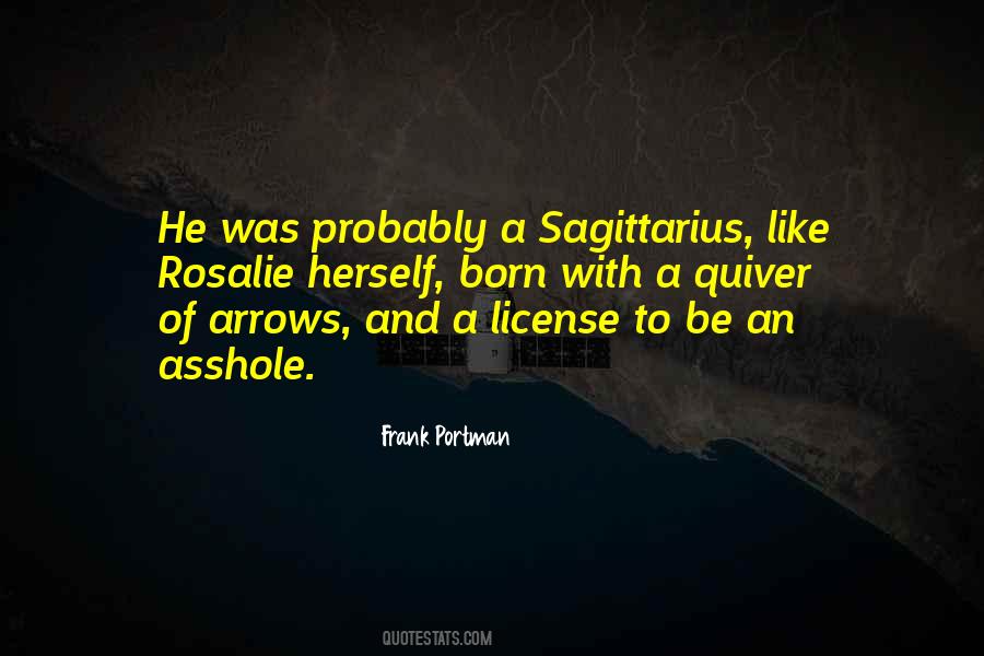 Quotes About Sagittarius #1618344