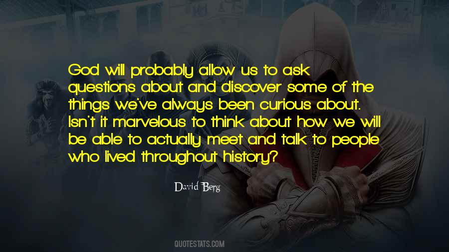 Discover That I Had Not Lived Quotes #1171788