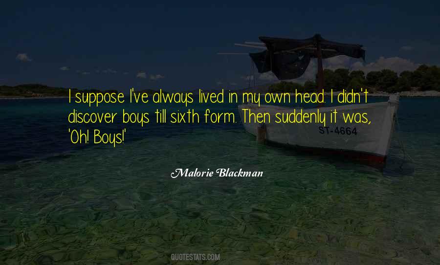 Discover That I Had Not Lived Quotes #406362