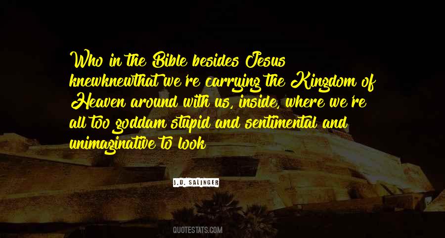 Quotes About Kingdom Of Heaven #636941