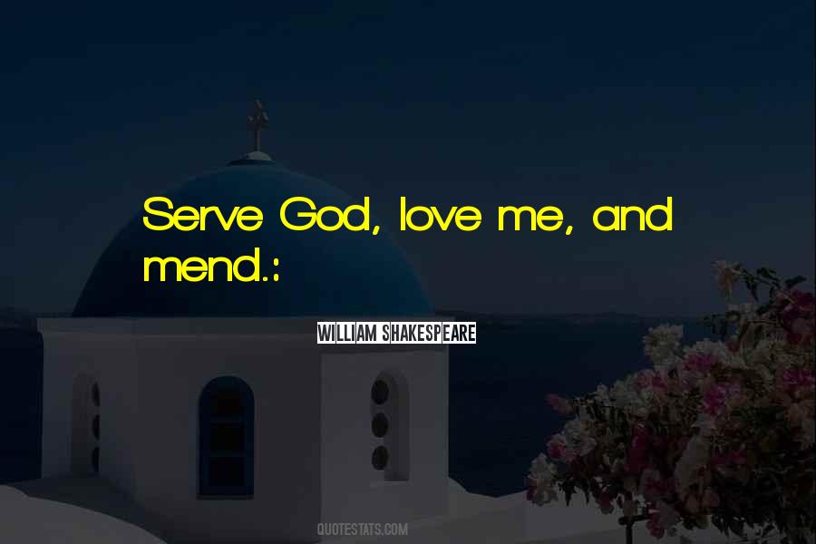 Quotes About Serve God #1290031