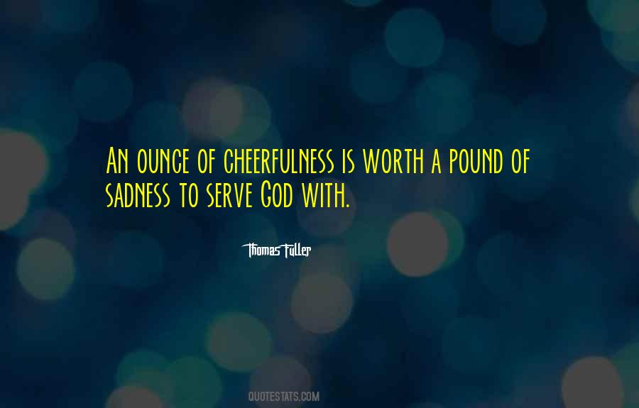 Quotes About Serve God #1405365