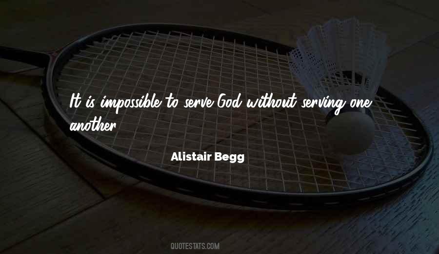 Quotes About Serve God #1610386