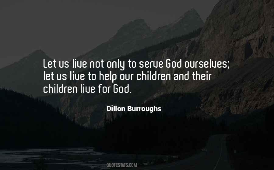 Quotes About Serve God #1777022