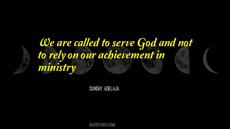 Quotes About Serve God #421861