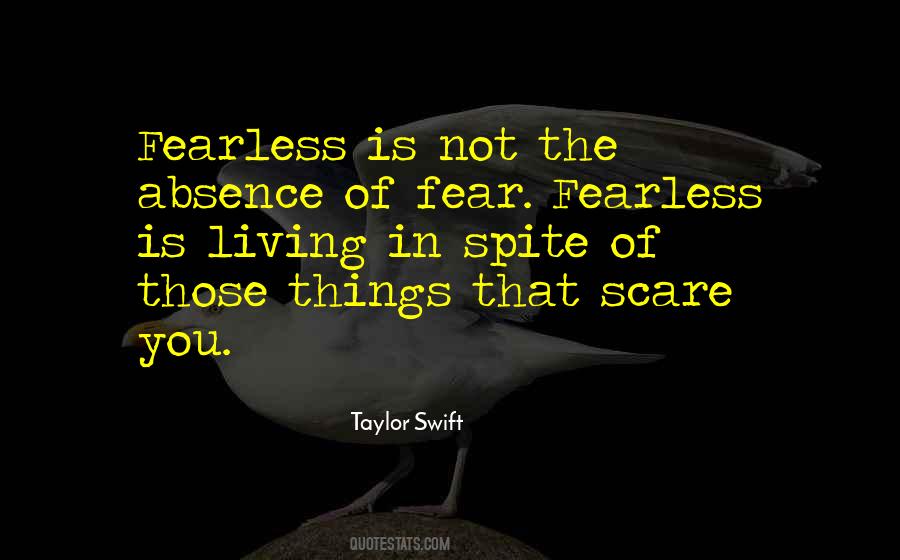 Quotes About Fearless Living #504184