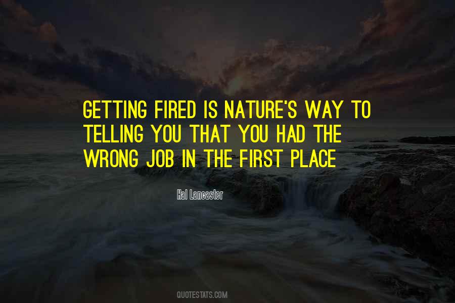 Quotes About Getting Fired #1089793