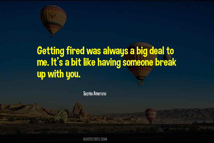 Quotes About Getting Fired #1396515