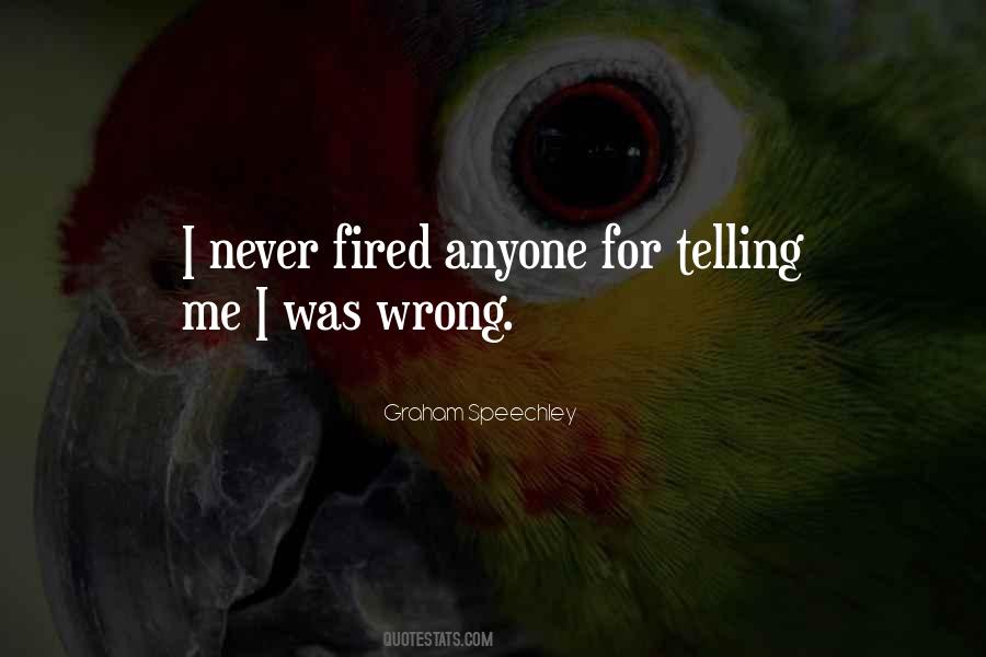 Quotes About Getting Fired #1700432