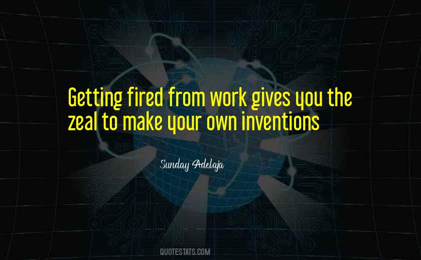 Quotes About Getting Fired #504621