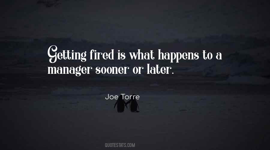 Quotes About Getting Fired #537954